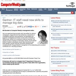 Gartner: IT staff need new skills to manage big data - 10/13/2011