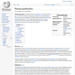 Plasma gasification