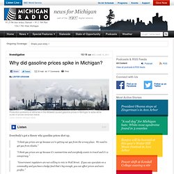 Why did gasoline prices spike in Michigan?