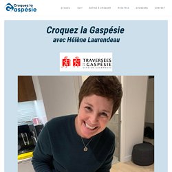 Croquez la Gaspésie avec Hélène Laurendeau - Coquilles St-Jacques de ma mère