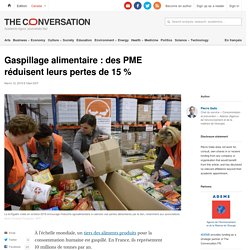 Gaspillage alimentaire : des PME réduisent leurs pertes de 15 %
