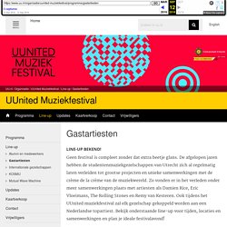Gastartiesten - UUnited Muziekfestival - Universiteit Utrecht