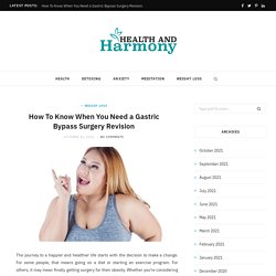 How To Know When You Need a Gastric Bypass Surgery Revision - Health And Harmony