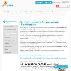 Ejercicio de español de gastronomía de Latinoamérica