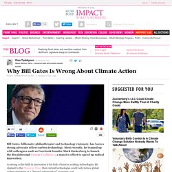 Why Bill Gates Is Wrong About Climate Action 