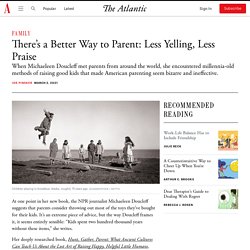 ‘Hunt, Gather, Parent’: Timeless Advice for Parents