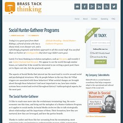 Social Hunter-Gatherer Programs