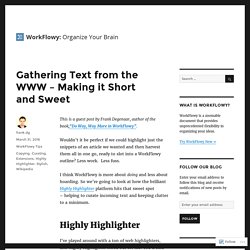 Gathering Text from the WWW – Making it Short and Sweet – WorkFlowy Blog