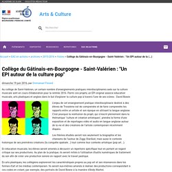 Collège Le Gâtinais : un EPI autour de la culture pop - Arts & Culture