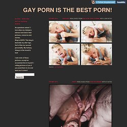 Gay Porn is the best Porn!