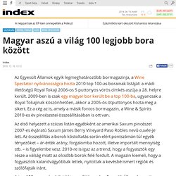 Magyar aszú a világ 100 legjobb bora között