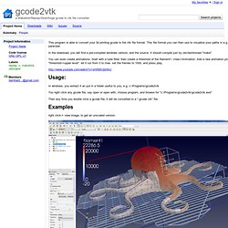 gcode2vtk - a Makerbot/Reprap/Skeinforge gcode to vtk file converter