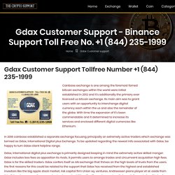 Gdax Customer Support - +1 (844) 235-1999 Binance Support Toll Free No.