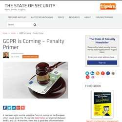 GDPR is Coming – Penalty Primer