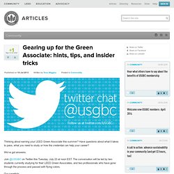 Gearing up for the Green Associate: hints, tips, and insider tricks