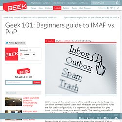 101: Beginners guide to IMAP vs. PoP