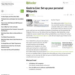 Geek to Live: Set up your personal Wikipedia - Capture tools - Lifehacker