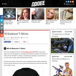 10 Geekiest T-Shirts - Oddee.com (geek t-shirts, funny t-shirts)