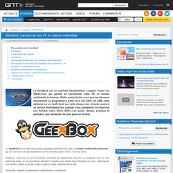 GeeXboX, transformer son PC en platine multimédia : Compatibilité du matériel