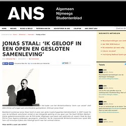 Jonas Staal: ‘Ik geloof in een open en gesloten samenleving’