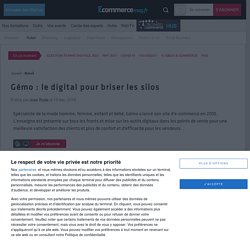 Gémo : le digital pour briser les silos