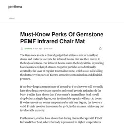 Must-Know Perks Of Gemstone PEMF Infrared Chair Mat