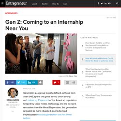 Gen Z: Coming to an Internship Near You