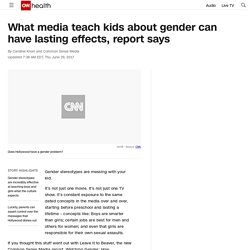 What media teach kids about gender can have lasting effects, report says