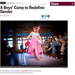 “You Are You” looks at a gender nonconforming camp for boys (PHOTOS).
