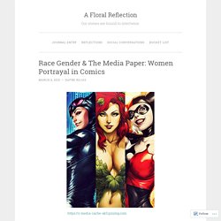 Race Gender & The Media Paper: Women Portrayal in Comics