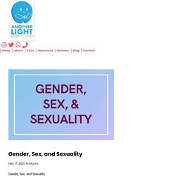 What is Gender, Sex, and Sexuality ? Why do we need to talk - Anotherlight