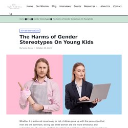 The Harms of Gender Stereotypes On Young Kids – The New Normal