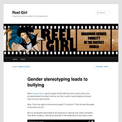 Gender stereotyping leads to bullying