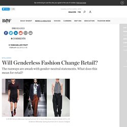 Will Genderless Fashion Change Retail?