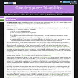 GENDERQUEER AND NON-BINARY IDENTITIES - What is “Genderqueer”?