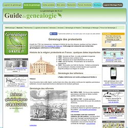 Généalogie : Guide et méthode, logiciel de gÃ©nÃ©alogie et archives, la généalogie de A à Z