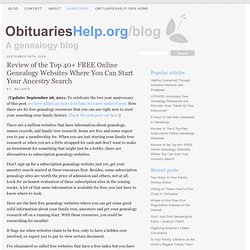 Review of the Top 40+ FREE Online Genealogy Websites Where You Can Start Your Ancestry Search « Obituarieshelp.org/Blog