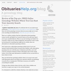Review of the Top 40+ FREE Online Genealogy Websites Where You Can Start Your Ancestry Search « Obituarieshelp.org/Blog