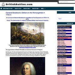 General Braddock’s Defeat on the Monongahela in 1755 Part 2