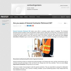 Are you aware of General Contractor Richmond Hill?