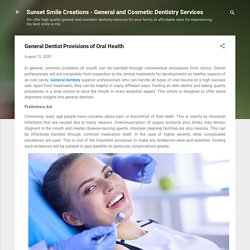 General Dentist Provisions of Oral Health
