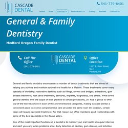 Medford Oregon General Dentist