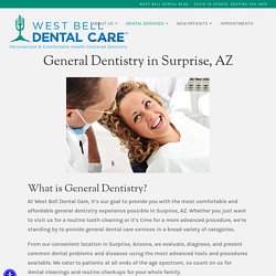 Find the best General Dentistry in Surprise AZ