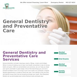 General and Preventive Dental Care