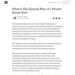 What is The General Plan of a Private House For? - David Wyatt - Medium