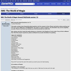 IMO: The World of Magic General FAQ/Guide version 1.0 - IMO: The World of Magic Message Board for iPhone/iPod