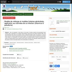 UNIVERSITE PARIS SACLAY - 2018 - Thèse en ligne : Modèle de mélange et modèles linéaires généralisés, application aux données de co-infection (arbovirus & paludisme)