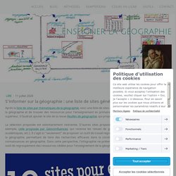 S'informer sur la géographie : une liste de sites généralistes en une infographie - Site de enseigner-la-geographie !