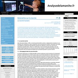 Généralités sur la marche - Analysedelamarche.fr