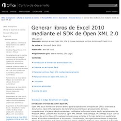 Generar libros de Excel 2010 mediante el SDK de Open XML 2.0